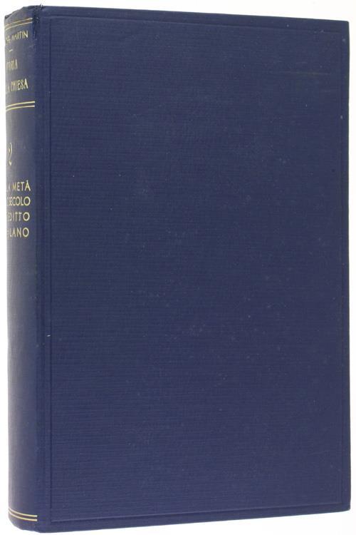 Storia della Chiesa dalle Origini ai Giorni Nostri. Volume 2: dalla Metà del II Secolo all'Editto di Milano - Jules Lebreton,Jacques Zeiller - copertina