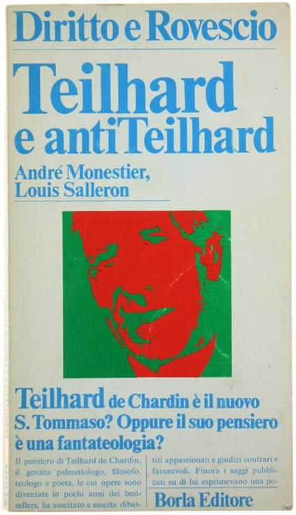 Teilhard e Antiteilhard - André Monestier,Louis Salleron - copertina