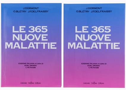 Le 365 Nuove Malattie - J. Dormont,O. Blétry - copertina
