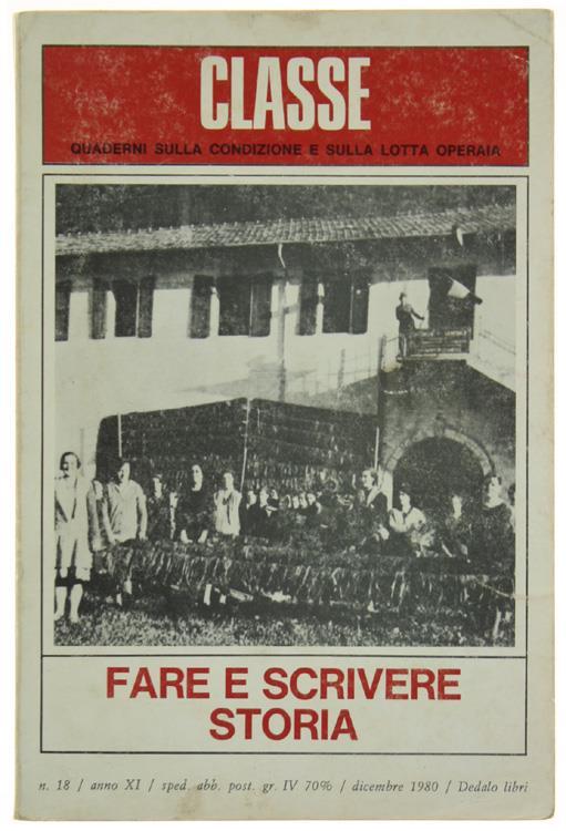 Fare e Scrivere Storia - Diego Leoni,Camillo Zadra - copertina