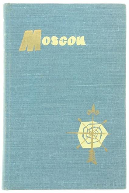 Moscou. Guide du Touriste Étranger - copertina