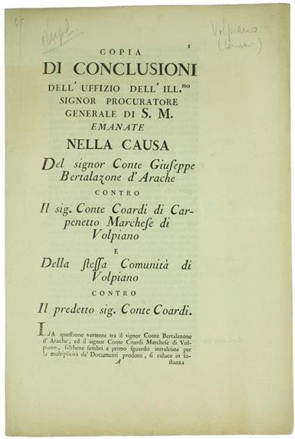 Copia di Conclusioni dell'Uffizio dell'Ill.Mo Signor Procuratore Generale di S.M. Emanate nella Causa del Signor Conte Giuseppe Bertalazone d'Arache Contro il Sig. Conte Coard - copertina