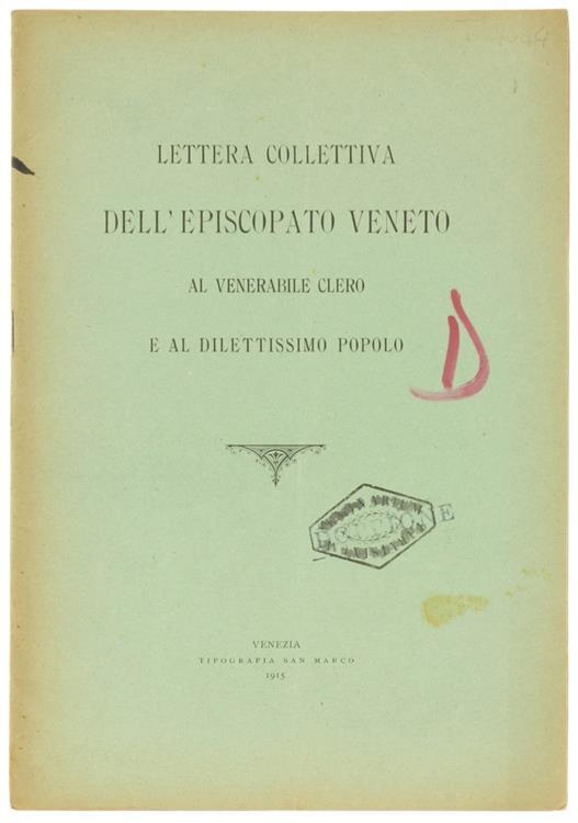 Lettera Collettiva dell'Episcopato Veneto al Venerabile Clero e al Dilettissimo Popolo - Veneto Episcopato - copertina