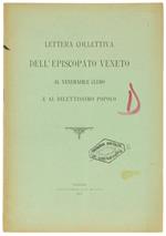Lettera Collettiva dell'Episcopato Veneto al Venerabile Clero e al Dilettissimo Popolo