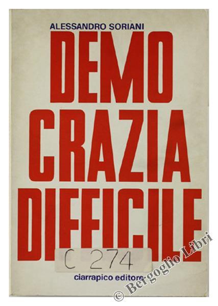 Democrazia Difficile - Alessandro Soriani - copertina