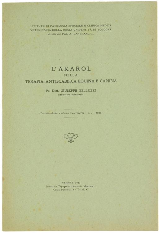 L' Akarol nella Terapia Antiscabbica Equina e Canina - Giuseppe Belluzzi - copertina