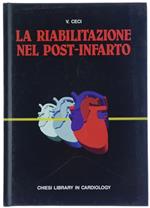 La Riabilitazione nel Post-Infarto