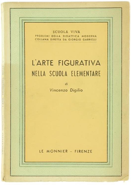 L' Arte Figurativa nella Scuola Elementare - Vincenzo Digilio - copertina