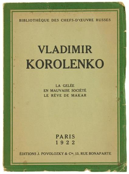 La Gelee en Mauvaise Societé le Reve de Makar - Vladimir Korolenko - copertina