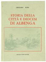 Storia della città e diocesi di Albenga (rist. anast. Albenga, 1870)