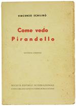 Come Vedo Pirandello