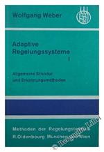 Adaptive Regelungssysteme i. Allgemeine Struktur und Erkennungsmethoden