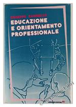 Educazione e Orientamento Professionale