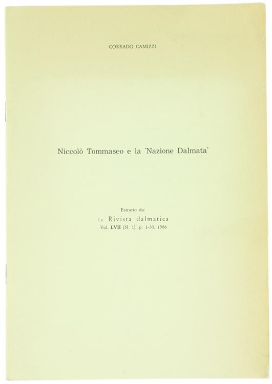 Niccolò Tommaseo e la "Nazione Dalmata" - Corrado Camizzi - copertina