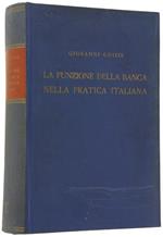 La Funzione della Banca nella Pratica Italiana