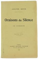 Oraisons du Silence. Vie Intérieure