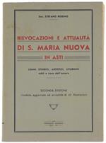 Rievocazioni e Attualità di S.Maria Nuova in Asti. Cenni Storici, Artistici, Liturgici Editi a Cura dell'Autore