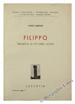 Filippo. Tragedia di Vittorio Alfieri