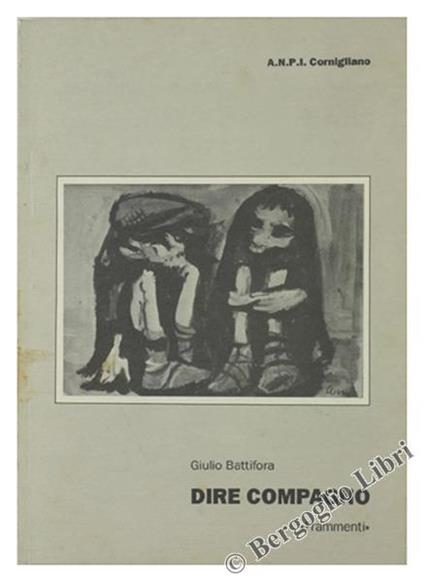 Dire Compagno "Frammenti - Giulio Battifora - copertina