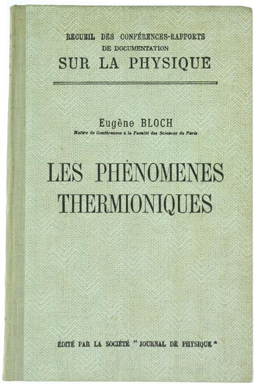 Les Phénomenes Thermioniques - Eugene Bloch - copertina