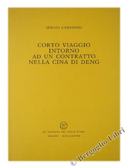 Corto viaggio intorno ad un contratto nella Cina di Deng - Sergio Camerino - copertina