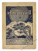 El Remissell. Poesie in Vernacolo Milanes