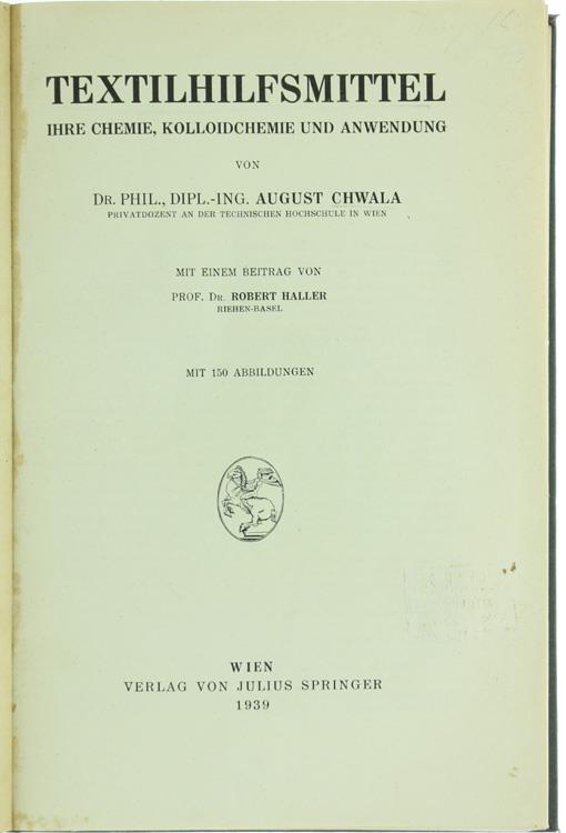 Textilhilfsmittel Ihre Chemie Kolloidchemie und Anwendung