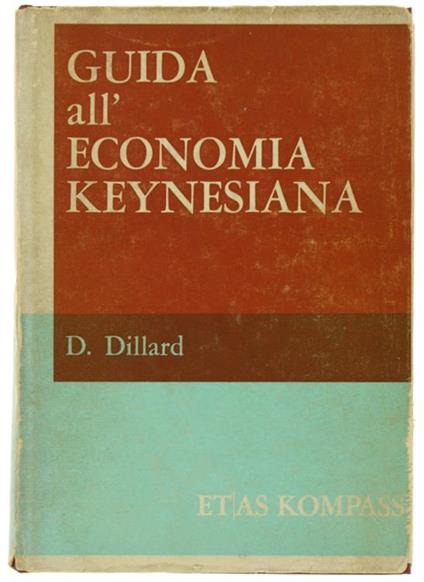 Guida all'Economia Keynesiana - Dudley Dillard - copertina
