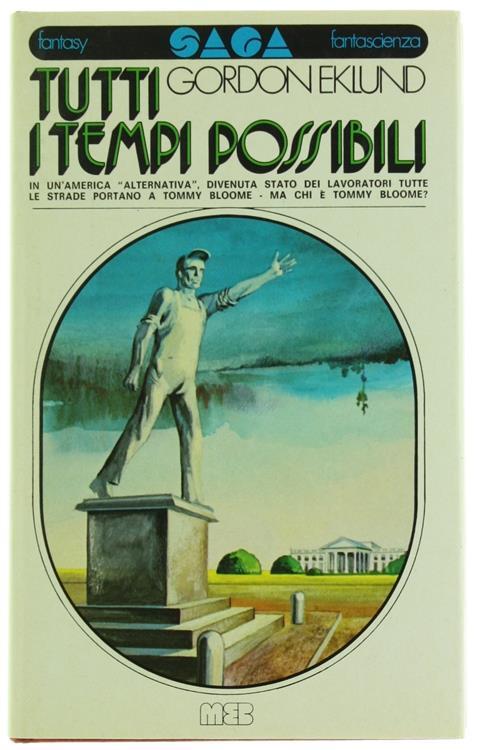 Tutti i Tempi Possibili - Gordon Eklund - copertina