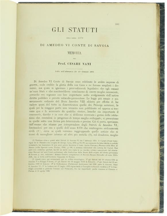 Gli Statuti dell'Anno 1379 di Amedeo vi Conte di Savoia. Memoria Letta nell'Adunanza del 23 Gennaio 1881 - i Primi Statuti Sopra la Camera dei Conti nella Monarchia di Savoi