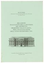 Relazione Sullo Stato della Giustizia nel Distretto Piemonte-Valle d'Aosta, per l'Inaugurazione dell'Anno Giudiziario 199