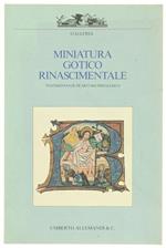 Miniatura Gotico Rinascimentale. Testimonianze di Arturo Pregliasco