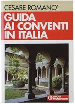 Guida ai Conventi in Italia