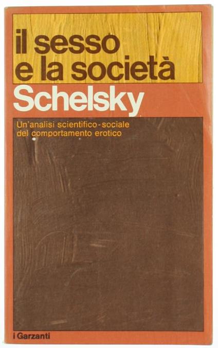 Il Sesso e la Società - Helmut Schelsky - copertina