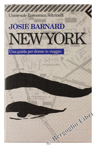 New York. Una guida per donne in viaggio - Josie Barnard - copertina