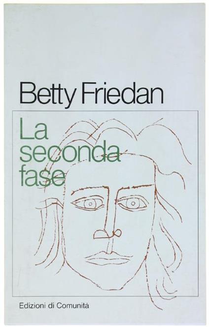 La Seconda Fase - Betty Friedan - copertina