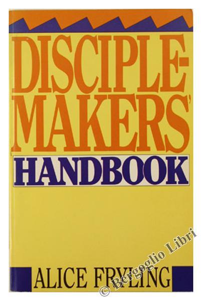Disciplemakers' Handbook - Alice Fryling - copertina