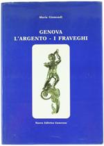 Genova. l'Argento. i Fraveghi