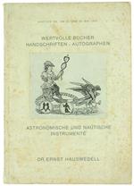 Wertvolle Bücher, Handschriften, Autographen, Astronomische und Nautische Instrumente. Auktion 185