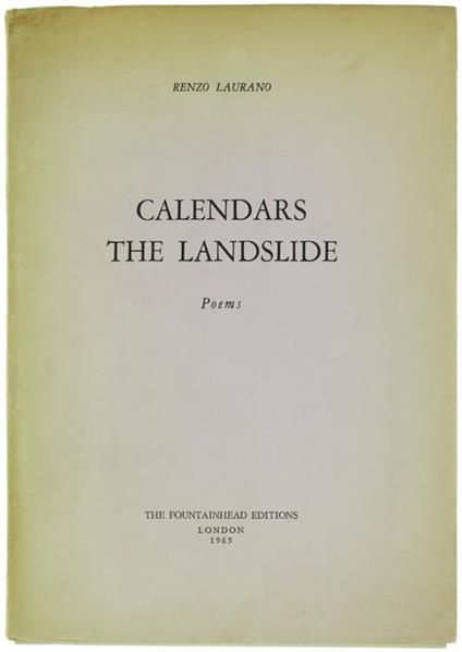 Calendars the Landslide Poems. Translated by Lorenzo Vota - Renzo Laurano - copertina