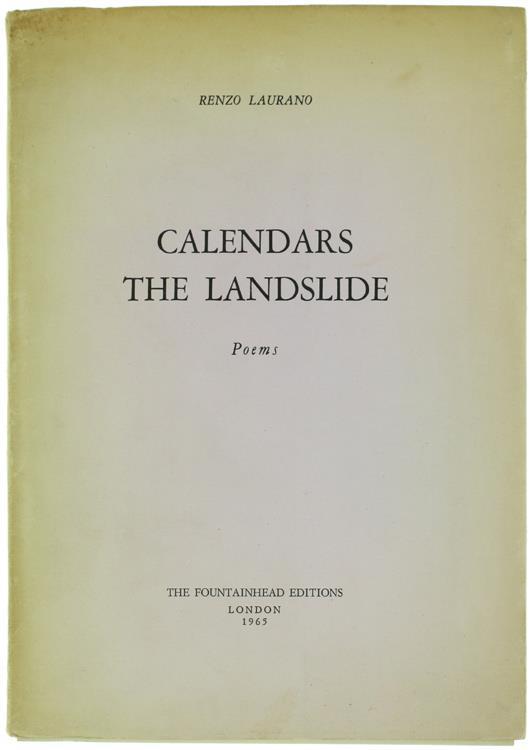 Calendars the Landslide Poems. Translated by Lorenzo Vota - Renzo Laurano - copertina