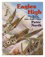 Eagles High. The Battle of Britain - 50Th Anniversary