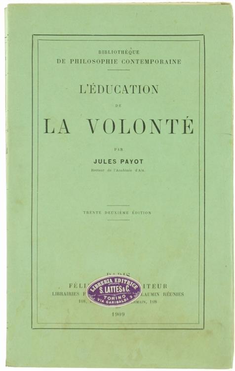 L' Education de la Volonté - Jules Payot - copertina