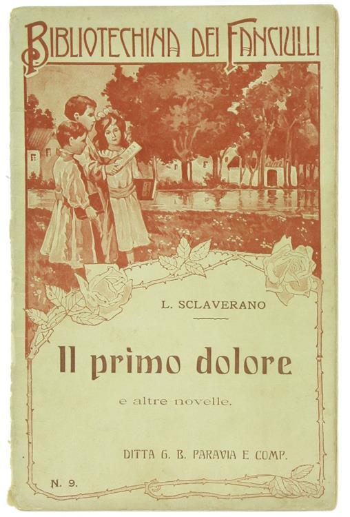 Il Primo Dolore e Altre Novelle - Luisa Sclaverano - copertina