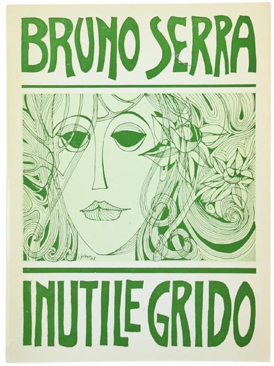 Inutile Grido - Bruno Serra - copertina