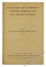 Anatomy of Common North American Pulpwood Barks