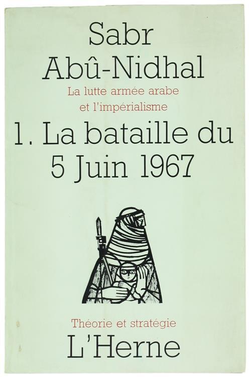 La Lutte Armée Arabe et l'Imperialisme - 1. La Bataille du 5 Juin 1967 - Sabr Abu-Nidhal - copertina