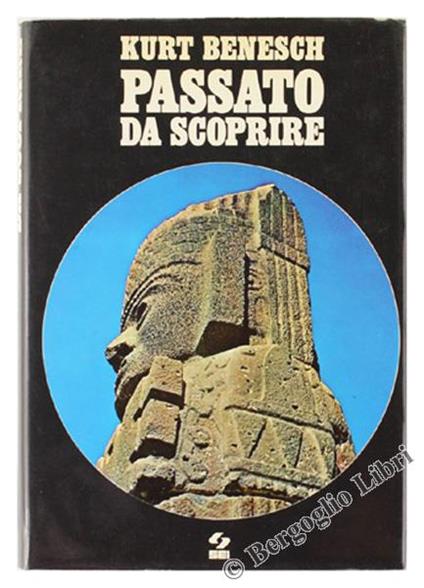 Passato da Scoprire - Kurt Benesch - copertina