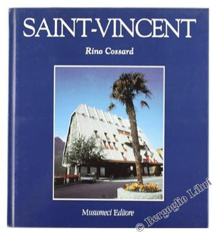Saint Vincent - Rino Cossard - copertina
