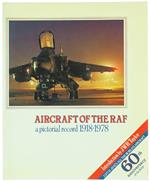 Aircraft of the Raf. A Pictorial Record 1918-1978